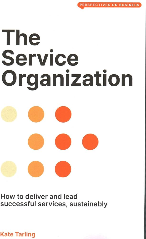 Book Cover of The Service Organization